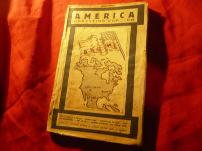 America povestind copiilor - Ed.1937 pt copii- Colectia clasicilor romani 128pag foto