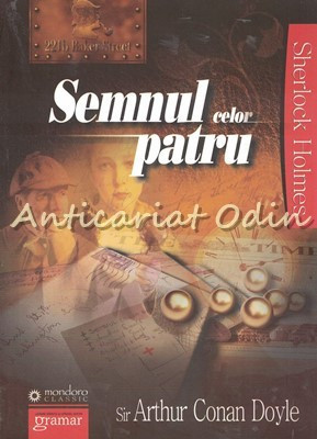 Semnul Celor Patru - Arthur Conan Doyle foto