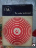 Ce este fericirea ?-Ludwig Grunberg