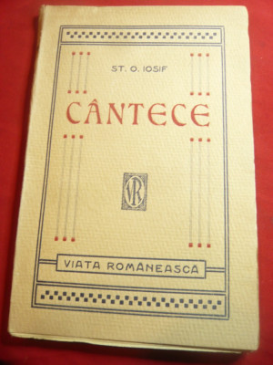 St.O.Iosif - Cantece - Prima Ed. 1912 Viata Romaneasca ,140 pag foto