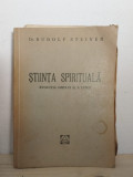 Dr. Rudolf Steiner - Stiinta Spirituala. Evolutia Omului si a Lumii