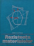 Rezistenta Materialelor, Ioan Deutsch, 1976, 618pg, Coperta Cartonata - Carte Tehnica