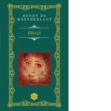 Baietii - Henry de Montherlant