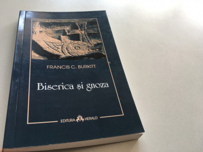 FRANCIS C. BURKITT, BISERICA SI GNOZA foto