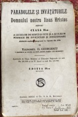 PARABOLELE SI INVATATURILE DOMNULUI NOSTRU IISUS HRISTOS,ED.IX,1935/POZE foto