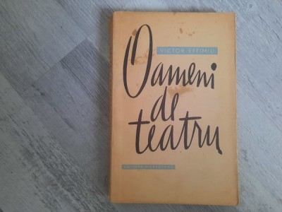 Oameni de teatru de Victor Eftimiu foto