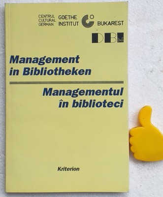 Managementul in biblioteci Mangement in Bibliotheken foto