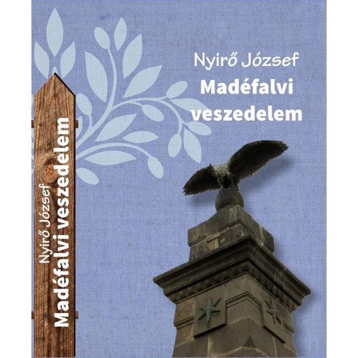 Mad&eacute;falvi veszedelem - Nyirő J&oacute;zsef