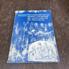 Constantin Stoicescu - Farmacodinamia apelor minerale de cura interna din Romania