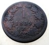 7.192 AUSTRIA 1 KREUZER 1859 E, Europa, Cupru (arama)