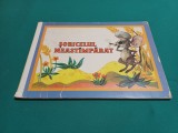 ȘORICELUL NEAST&Icirc;MPĂRAT * COMPLET CARTONATĂ * 1974 *52
