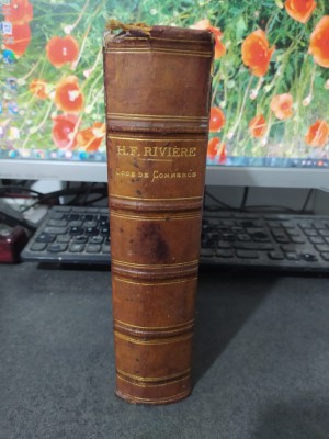 H. F. Riviere, Repetitions ecrits sur le Code de Commerce, Paris 1870, 113 foto