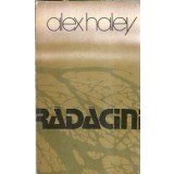 Radacini - Alex Haley