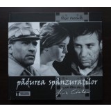 Virgil Petrovici - Pădurea sp&acirc;nzuraților, un film de Liviu Ciulei