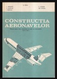 Constructia aeronavelor C. Berbente, I. Predoiu, R. Perju, S. Galetuse, C. Ghiban, Gh. Stoian 300p