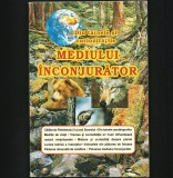 Cumpara ieftin DIN TAINELE ȘI CURIOZITĂȚILE MEDIULUI / MEDIU &Icirc;NCONJURĂTOR - GEOGRAFIE, ECOLOGIE, Clasa 4