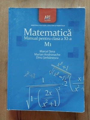 Matematica Manual pentru clasa a 11 a Marcel Tena,Marian Andronache foto