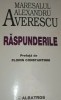 Mareșalul Alexandru Averescu - Răspunderile