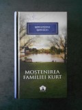 BJORNSTJERNE BJORNSON - MOSTENIREA FAMILIEI KURT