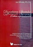 Dezvaluirea spiritului. O odisee supranaturala - 2008 - Jon Whale ($K201), For You