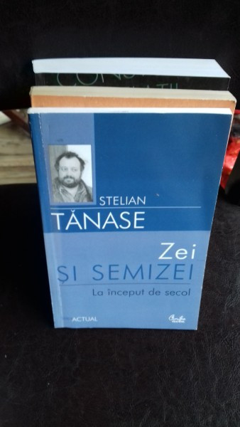 ZEI SI SEMIZEI - STELIAN TANASE