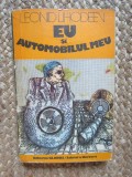Eu si automobilul meu - Leonid Lihodeen