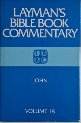 Layman&amp;#039;s Bible Book Commentary. John, vol. 18 foto