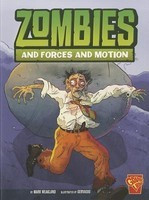 Zombies and Forces and Motion foto