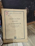 Tehnologia sticlei si geamurilor - Manual pentru uzul scolilor medii tehnice si profesionale