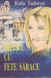 Orasul cu Fete Sarace - Radu Tudoran, Nuvele, Editia a III-a, 1991, Euromega, Roman