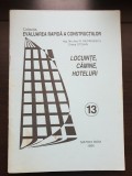 Locuințe, cămine, hoteluri - Niculae Georgescu (colecția EVALUAREA RAPIDĂ A CONSTRUCȚIILOR - 13)