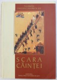 SCARA CAINTEI - CUVANTARI SI MEDITATII DIN PERIOADA TRIODULUI de CASIAN EPISCOPUL DUNARII DE JOS , 2003