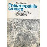 Alex. Eskenasy - Pneumopatiile cronice (editia 1981)