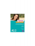 Tipptopp A2.2 - Manual pentru adolescenți cu nivel A1 de cunoștinţe de limba germană - Paperback brosat - Friederike Jin, Lutz Rohrmann, Grammatiki Ri