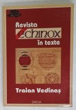 REVISTA ECHINOX IN TEXTE de TRAIAN VEDINAS , GANDIREA SOCIALA , ANTOLOGIE 1968 -1990 ,