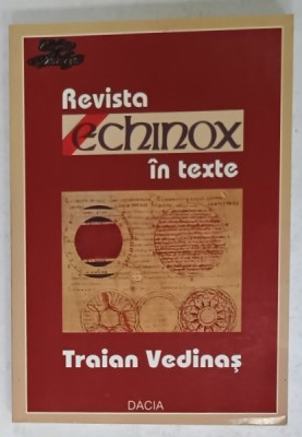 REVISTA ECHINOX IN TEXTE de TRAIAN VEDINAS , GANDIREA SOCIALA , ANTOLOGIE 1968 -1990 , foto