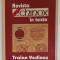 REVISTA ECHINOX IN TEXTE de TRAIAN VEDINAS , GANDIREA SOCIALA , ANTOLOGIE 1968 -1990 ,