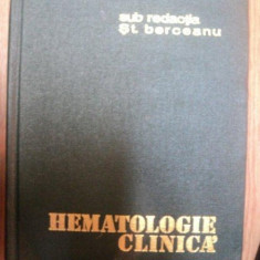 HEMATOLOGIE CLINICA de ST. BERCEANU ... MONICA ANTONESCU , 1977