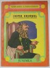 IMPER URIASUL de MARGARITA A. PAPANDREOU , POVESTIRI PENTRU COPII , ilustratii de GEORGE SCUTARU , 1980