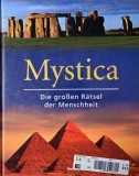 Mystica. Die grossen Ratsel der Menschheit - Peter Fiebag