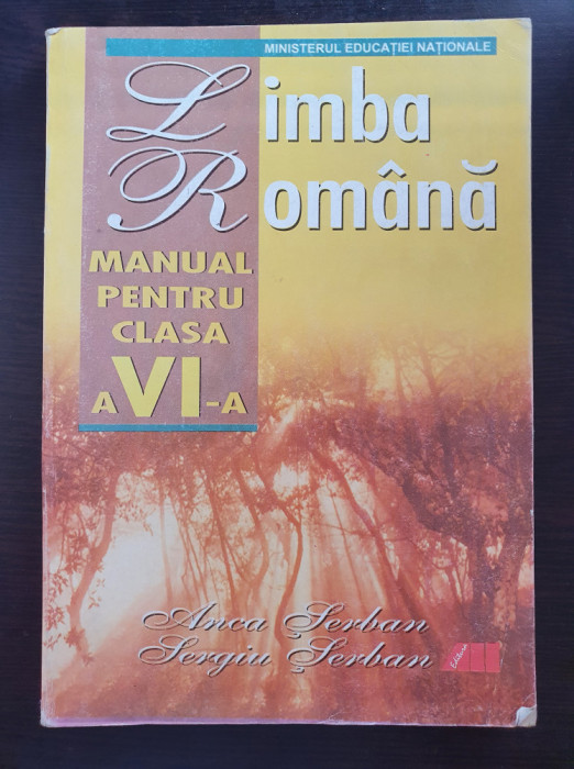 LIMBA ROMANA MANUAL PENTRU CLASA A VI-A - Serban