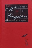 Maxime si Cugetari. Ganduri care vrajesc... - 2007 (AS196)