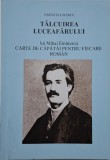 Talcuirea Luceafarului - Mihai Eminescu, Parintele Marcu - Carte Crestinism