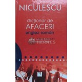 Dictionar de afaceri englez-roman - 2007 - Ioan Lucian Popa ($E166)