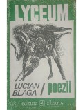 Lucian Blaga - Poezii (Editia: 1992)