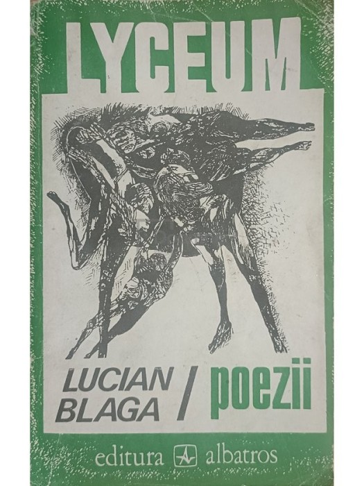 Lucian Blaga - Poezii (Editia: 1992)