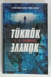 TUKROK KONYVE ( CARTEA OGLINZILOR ) de E. O. CHIROVICI , 2017