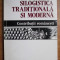 Ion Balin - Silogistica traditionala si moderna. Contributii romanesti