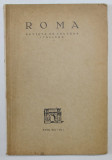 ROMA , REVISTA DE CULTURA ITALIANA , ANUL XII , NR. 1 , 1932