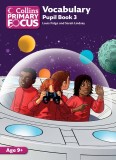 Collins Primary Focus &ndash; Vocabulary: Pupil Book 3 | Louis Fidge